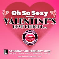 Oh So Sexy Presents Love Delight at LORD HILL BEXLEYHEATH
