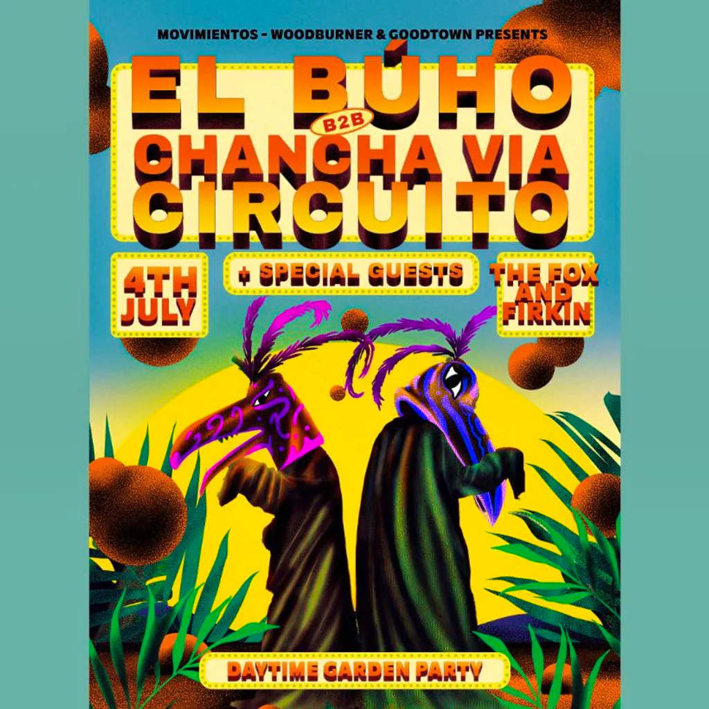 Chancha Via Circuito X El Búho at Fox And Firkin