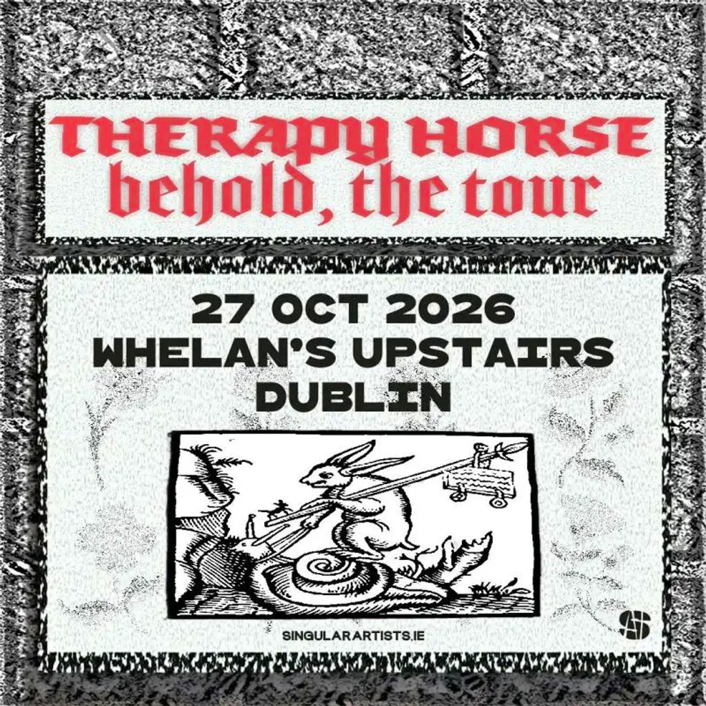 Therapy Horse at Whelans Dublin