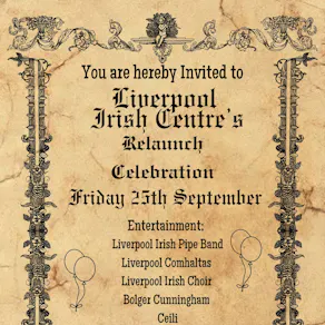 Liverpool Irish Centre: The Relaunch