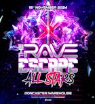 The Rave Escape - ALL STARS