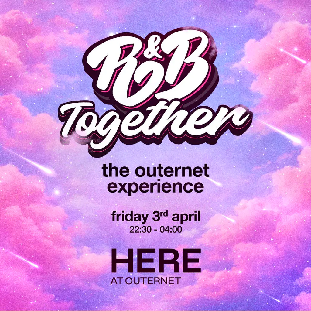 R&B Together: The Outernet Experience at HERE At Outernet