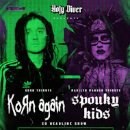 Korn & The Spouky Kids at Holy Diver