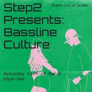 Step2: Bassline culture at The Venue, Bucks