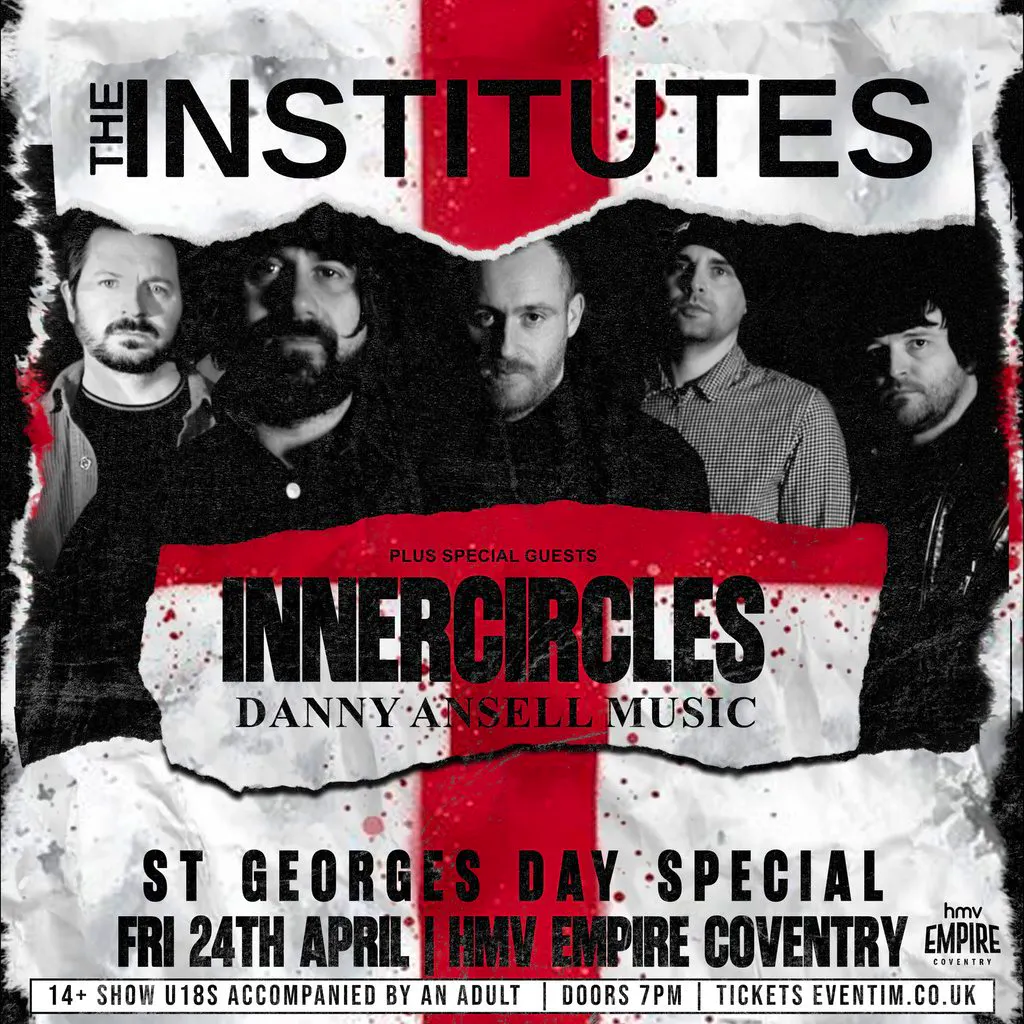 The Institutes | Inner Circles | Danny Ansell at HMV EMPIRE COVENTRY
