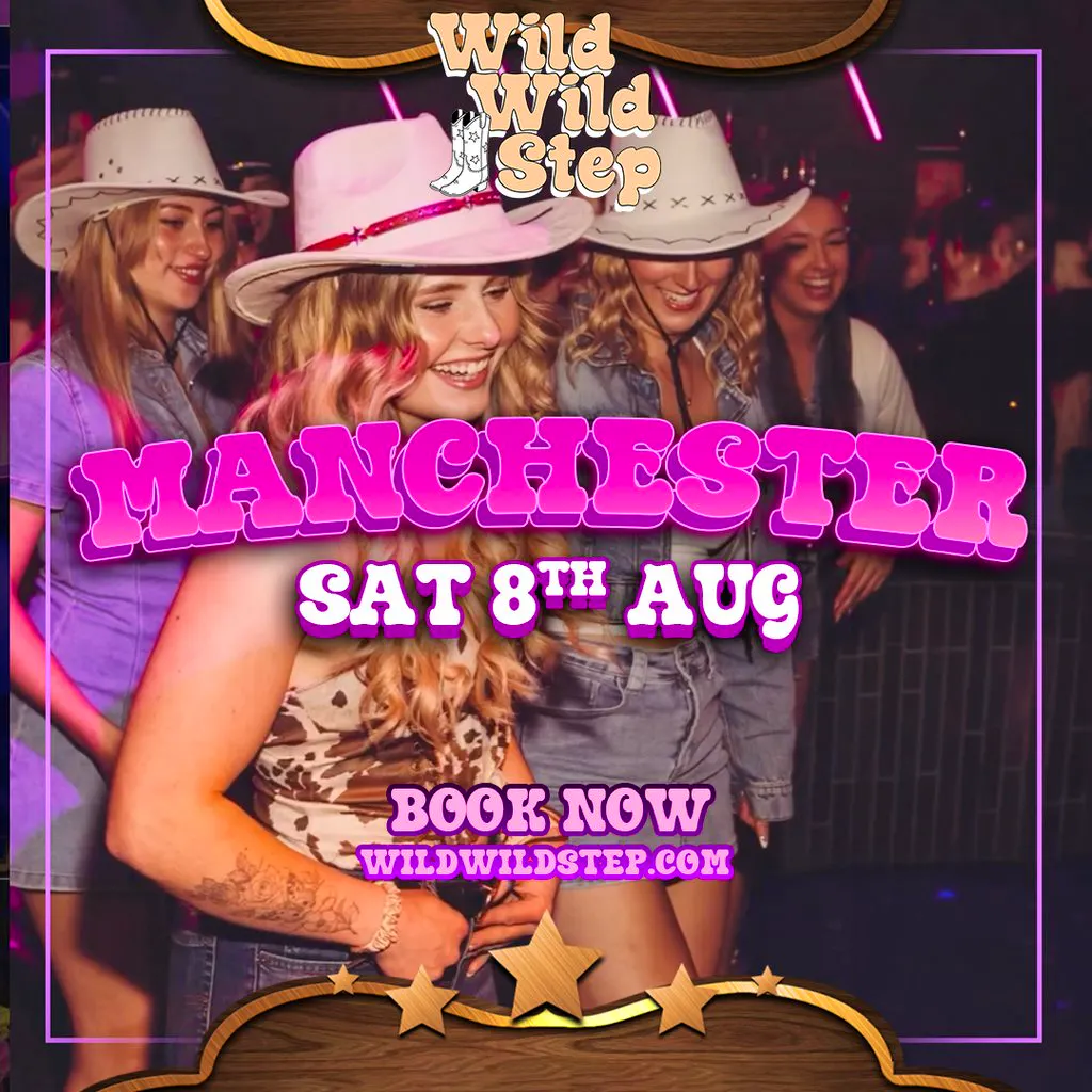 Wild Wild Step Sat 8th August Manchester at Impossible