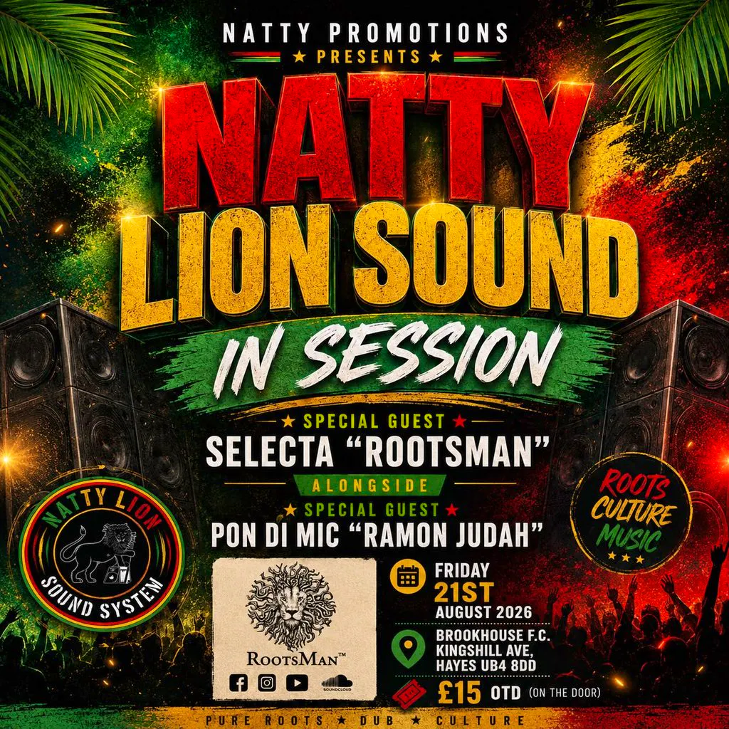 Natty Lion Sound System in Session! at BROOKHOUSE FC
