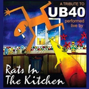 Rats In The Kitchen (Tribute to UB40)