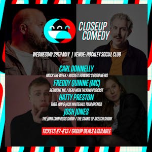 CLOSEUP COMEDY at Hockley Social Club w/ Carl Donnelly and more.