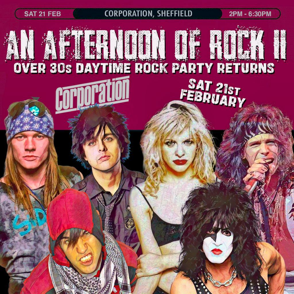 An Afternoon of Rock II: SHEFFIELD (Over 30s Rock/Metal) 3pm-7pm at Corporation Sheffield