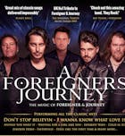 A FOREIGNERS JOURNEY | Tribute to Foreigner and Journey