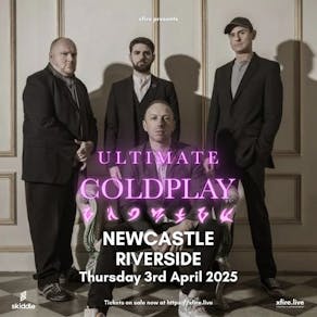 Ultimate Coldplay - Newcastle