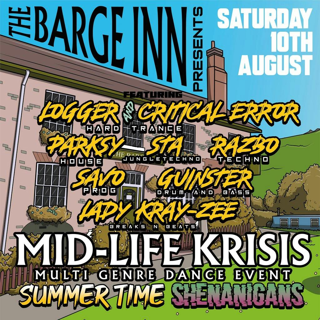 Mid Life Krisis Barge 'Summer Shenanigans' Tickets | The Barge Inn ...