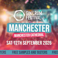 Gin & Rum Festival - Manchester - 2026 at Manchester Cathedral
