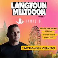 LangToun Meltdoon x Jamie B Links Market Weekend at The Venue Kirkcaldy