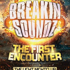 BreakinsoundZ at The Light