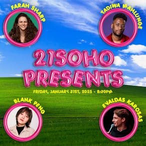 21Soho Presents...Friday Night Comedy! (8:30PM)