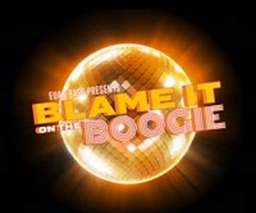 Blame it on the Boogie