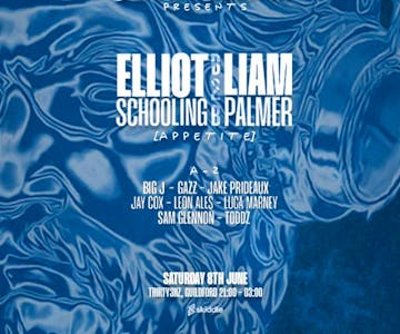 AMP'D Presents ELLIOT SCHOOLING B2B LIAM PALMER