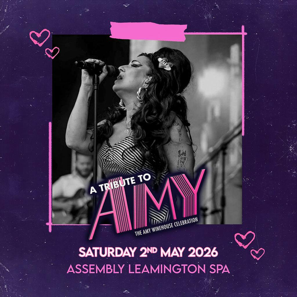 A TRIBUTE TO AMY | THE AMY WINEHOUSE CELEBRATION Saturday 2/5/26 at The Assembly Leamington