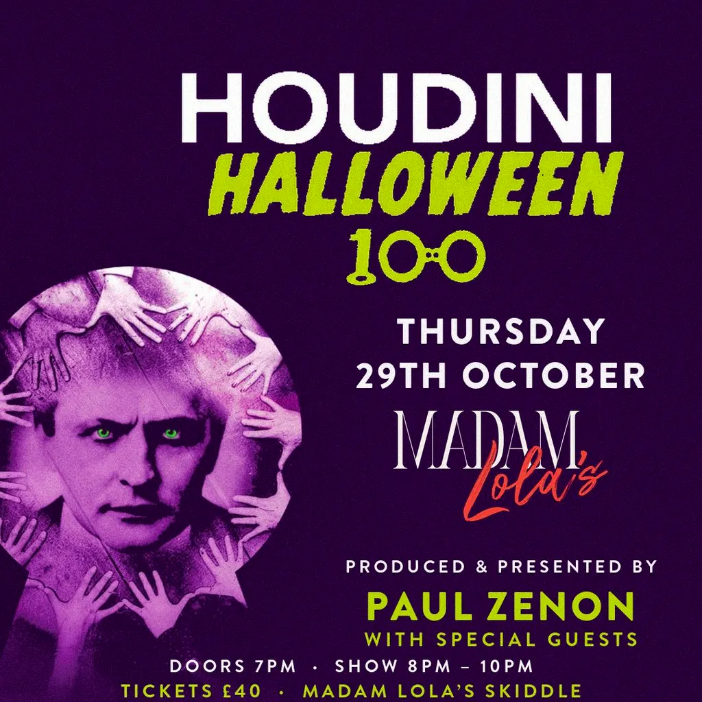 Madam Lola's Presents: Houdini Halloween 100 at Madam Lola's Cabaret And Vaudeville