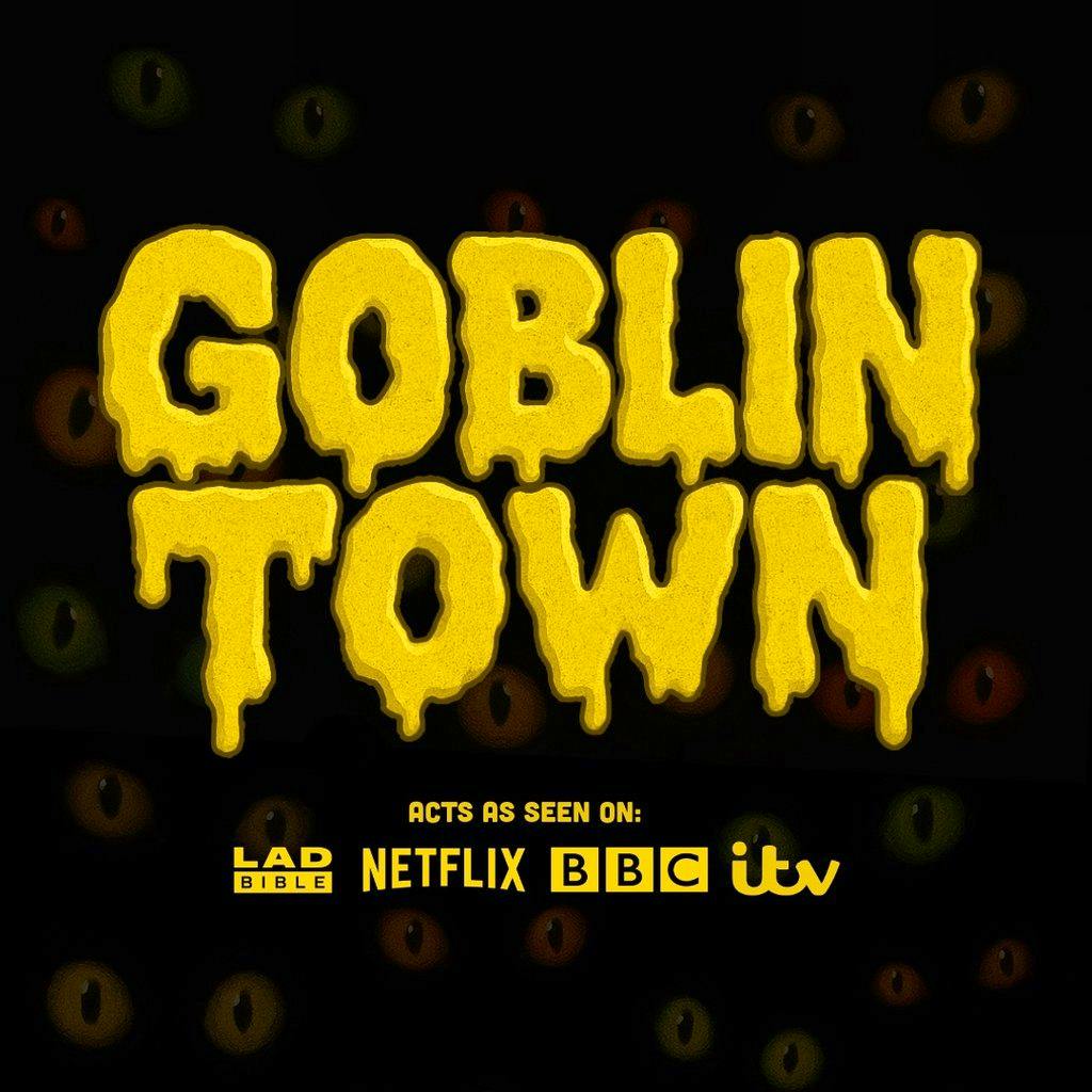 Goblin Town || Creatures Comedy Club at Creatures Comedy Club