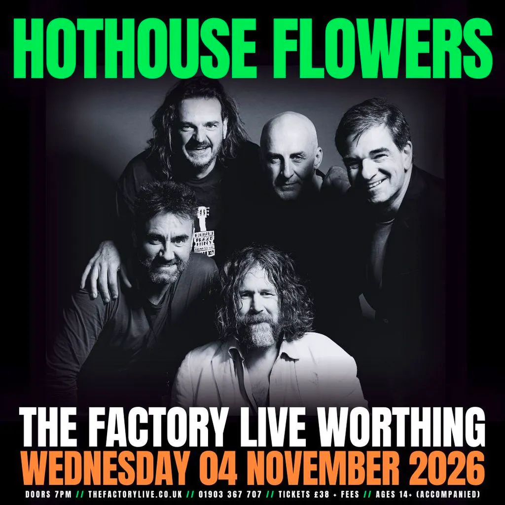 Hothouse Flowers at The Factory Live