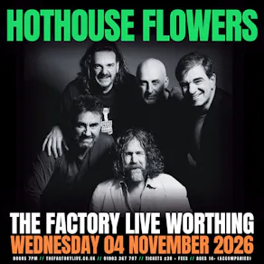 Hothouse Flowers