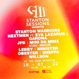 Stanton Sessions - Brighton Tickets | The Arch Brighton  | Sat 16th July 2022 Lineup