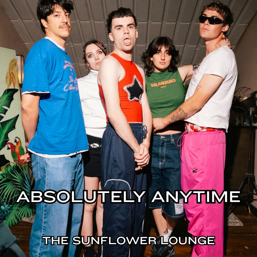 Absolutely Anytime at The Sunflower Lounge
