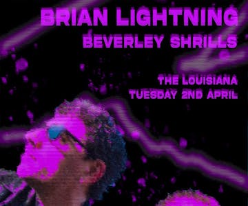 Mass House + Brian Lightning + Beverley Shrills