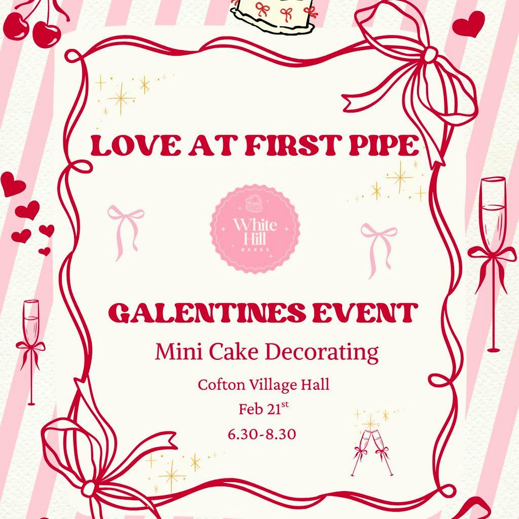 Love at First Pipe at Cofton Village Hall