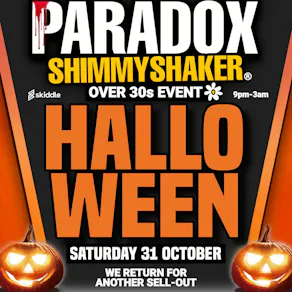 Paradox SHIMMY SHAKER Halloween Night