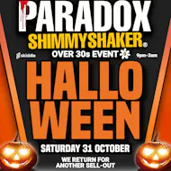 Paradox SHIMMY SHAKER Halloween Night at The Oldy Club
