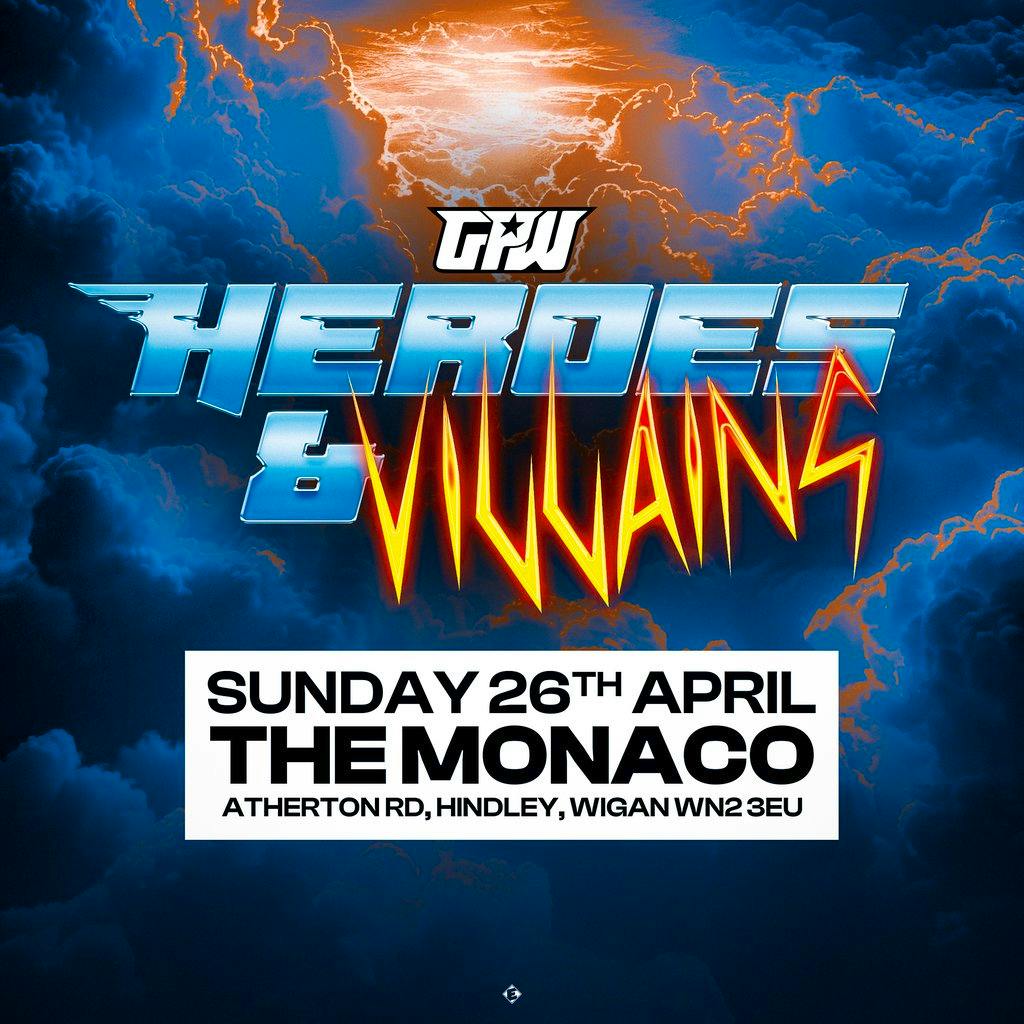 Grand Pro Wrestling: Heroes & Villains 2026 at The Monaco