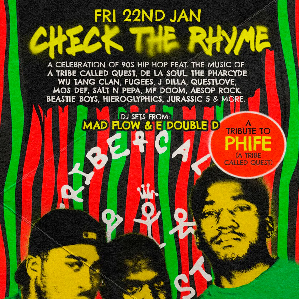 Check The Rhyme - Phife (A Tribe Called Quest) Tribute at Hare And Hounds Kings Heath