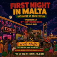 FIRST NIGHT IN MALTA - Freedom Street Opening Party at TRUTH MALTA