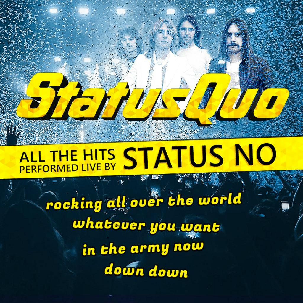 Status No A tribute to Status Quo Tickets The Ferry Glasgow Sat