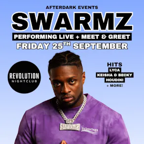 REVS & Afterdark Present SWARMZ
