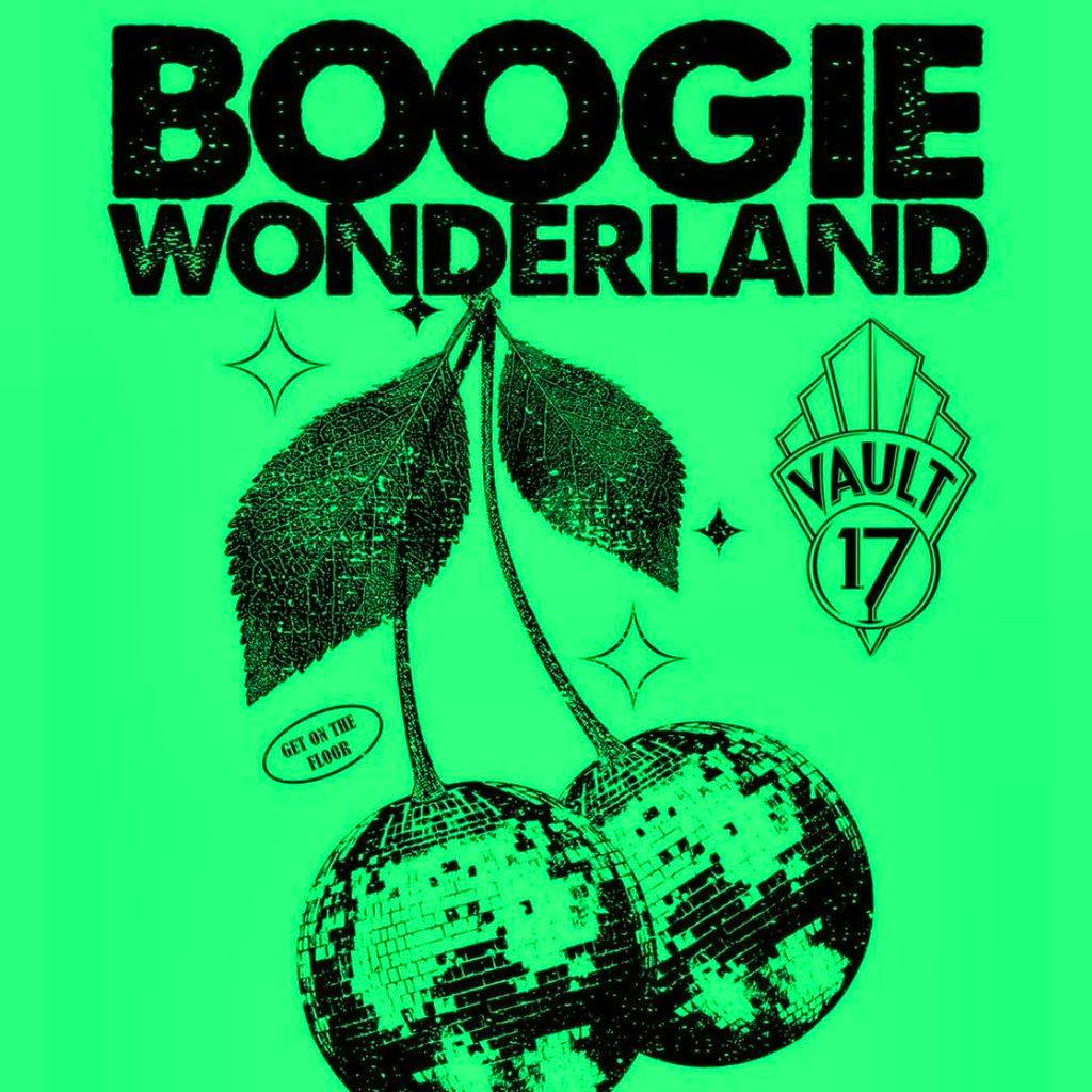 BOOGIE WONDERLAND - Free entry at Vault 17