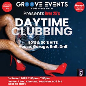 Over 25s Daytime Clubbing