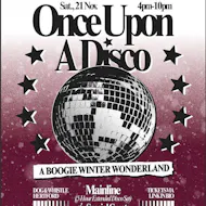 Once Upon A Disco: A Boogie Winter Wonderland at The Dog And Whistle