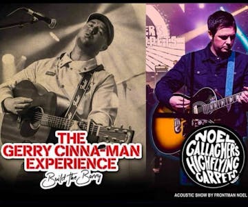 The Gerry Cinnamon & Noel Gallagher Tribute