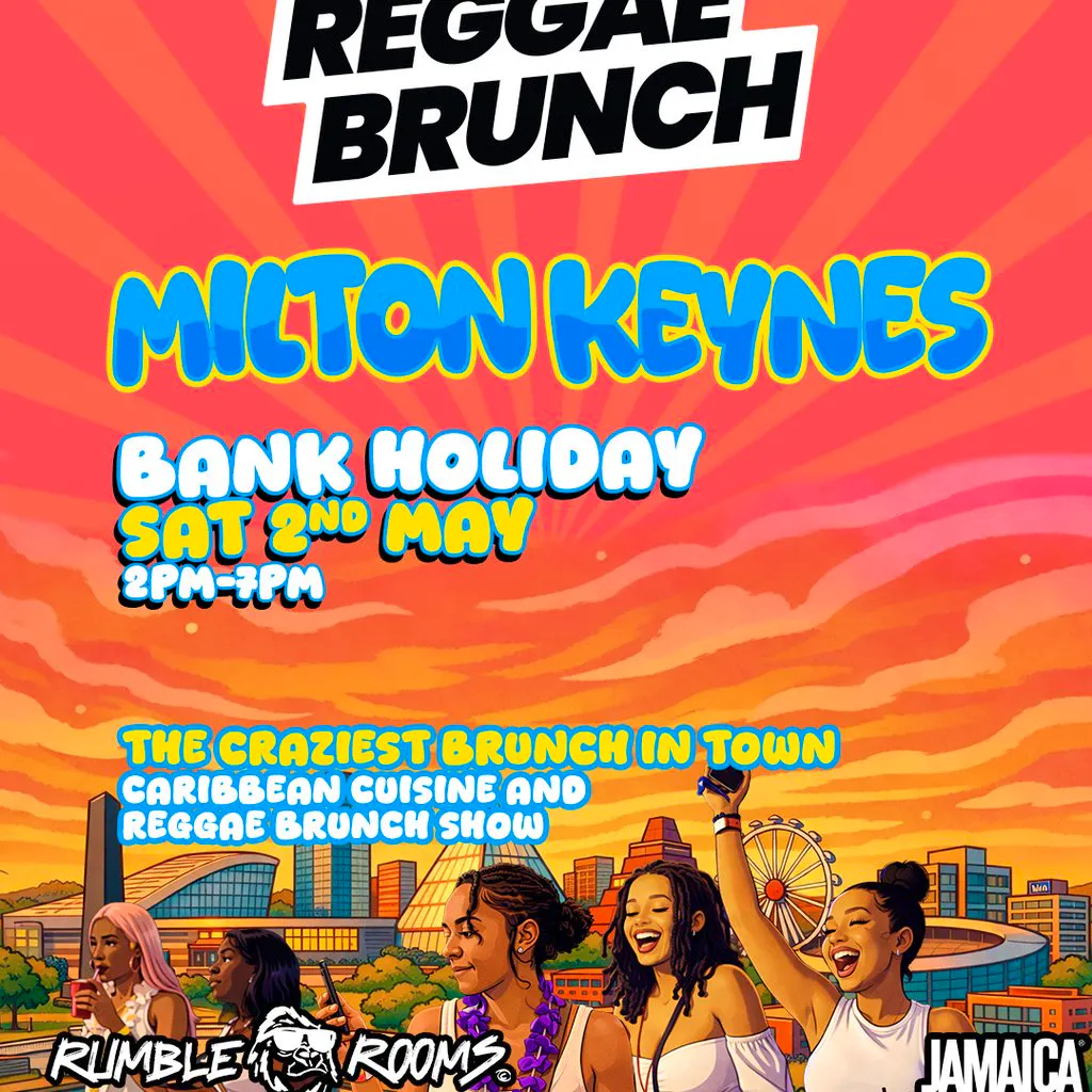 The Reggae Brunch - MILTON KEYNES - Sat 2nd May at Rumble Rooms
