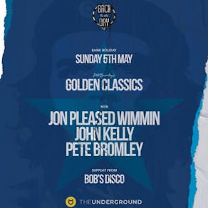Back In The Day Presents Golden Classics Bank Holiday Special