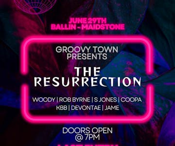 GroovyTown - The Resurrection