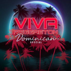VIVA Reggaeton - Dominican Special