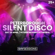DAY SESSIONS Presents: SILENT DISCO - Peterborough - April 2026 at Peterborough Cathedral
