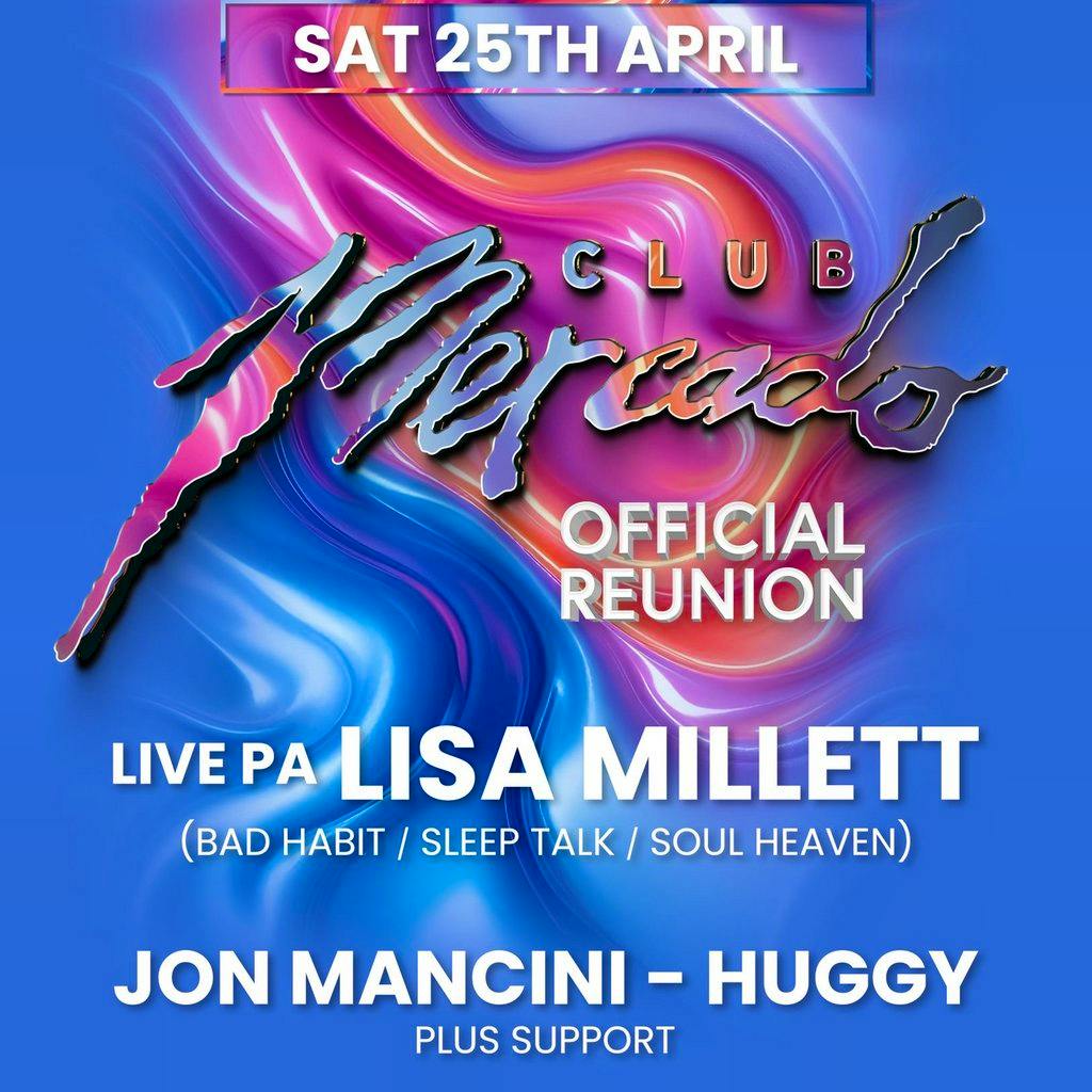 Club Mercado - Official Reunion - 25th April - La Belle at La Belle Angele