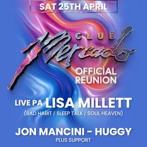 Club Mercado - Official Reunion - 25th April - La Belle
